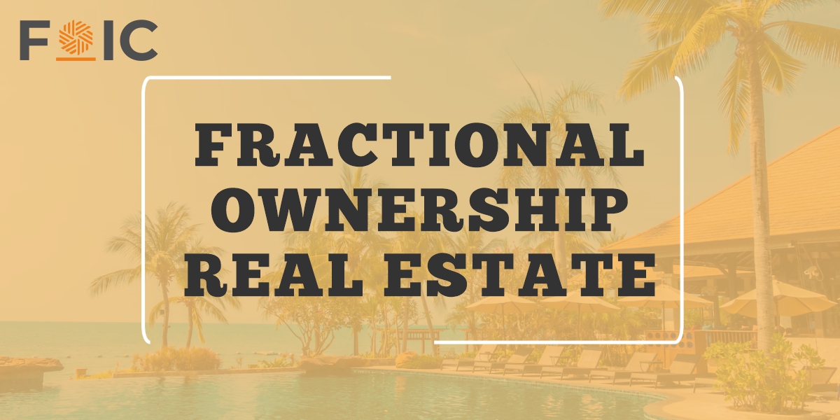 Fractional Ownership of Real Estate